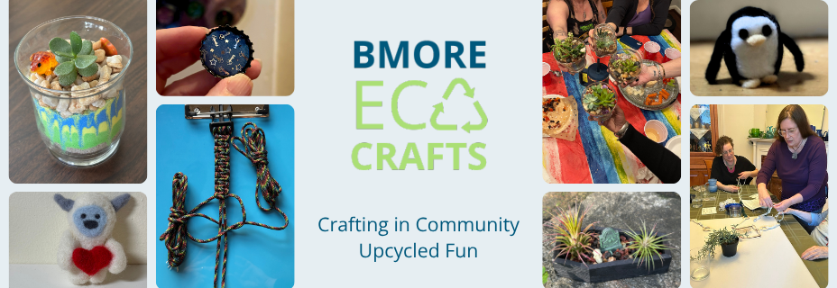 Bmore Eco Crafts