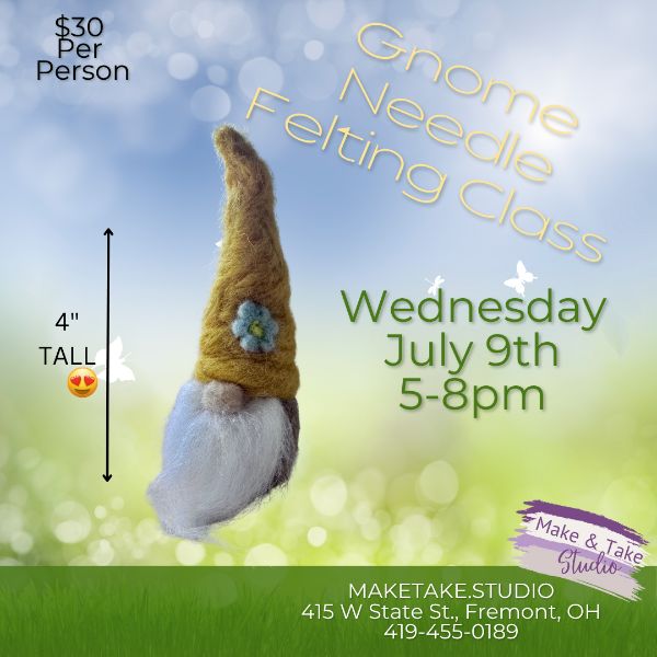Gnome Needle Felting Class