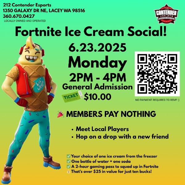 🎮🍦 Fortnite Ice Cream Social! 🍦🎮($10 Non-Member & Free f/Mbr)