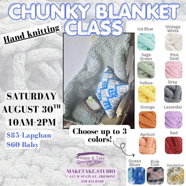 Chunky Blanket Class- Beginner