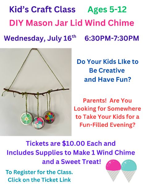Kid's Craft Class-Make Your Own Mason Jar Lid Wind Chime