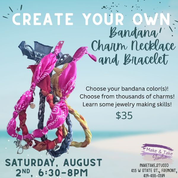 Create Your Own- Bandana Charm Necklace AND Bracelet Class