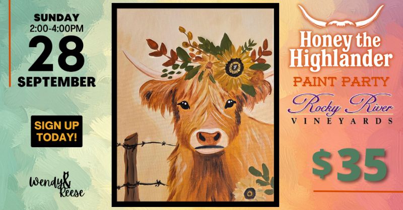 Honey Highlander Paint Party at Rocky River Vineyards