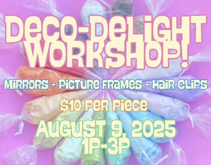 Deco-Delight Workshop!