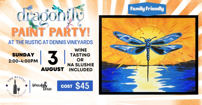 Dragonfly Paint Party at Dennis Vineyards/The Rustic