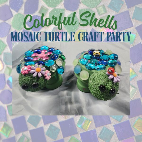 Colorful Shells Mosaic Turtle Craft Party!