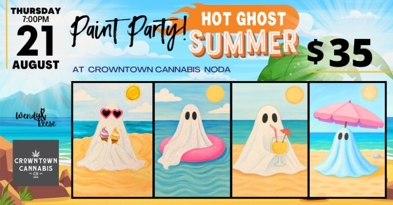 Hot Ghost Summer Paint Party at Crowntown Cannabis NoDa
