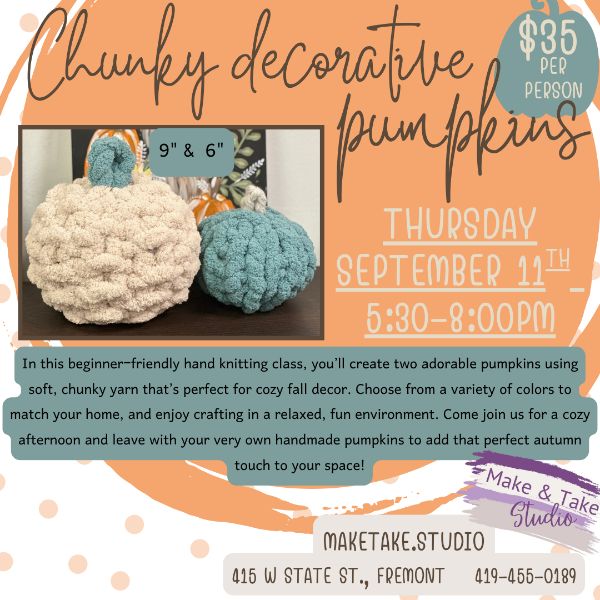 Chunky Decorative Pumpkins- Handknitting Class