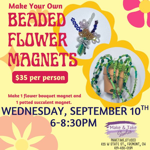Beaded Flower Magnets Class Beaded Flower Magnets Class