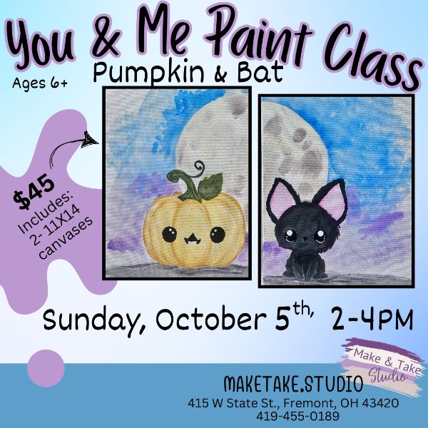 You & Me Paint Class- Pumpkin & Bat You & Me Paint Class- Pumpkin & Bat