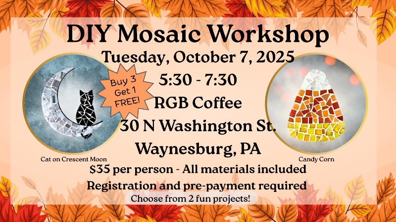 DIY Mosaic Workshop - RGB Waynesburg,PA