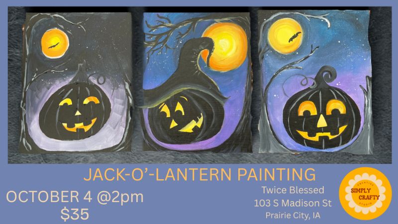 Jack-O'-Lantern Painting Class with Aimee Jack-O'-Lantern Painting Class with Aimee