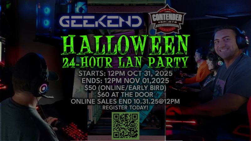 GEEKEND x Contender Esports 24-hr LAN Party #2 GEEKEND x Contender Esports 24-hr LAN Party #2