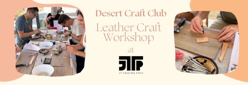 Make Your Own  Stamped Leather Goods at Joshua Tree Trading Post