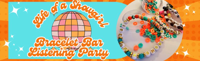 Swiftie Bracelet Bar Listening Party Swiftie Bracelet Bar Listening Party