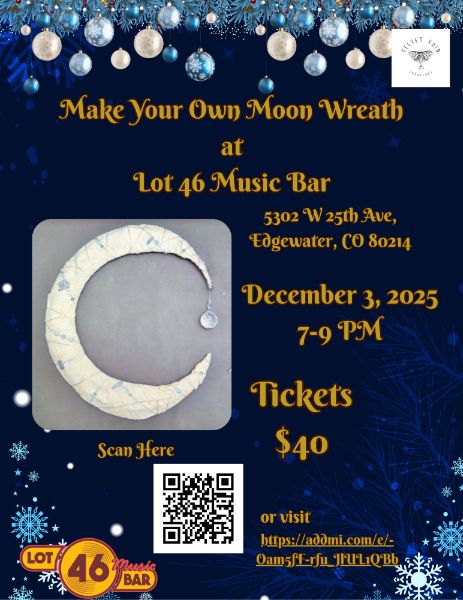 Make Your Own Moon Wreath at Lot 46 Make Your Own Moon Wreath at Lot 46