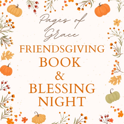 Friendsgiving Book & Blessing Night