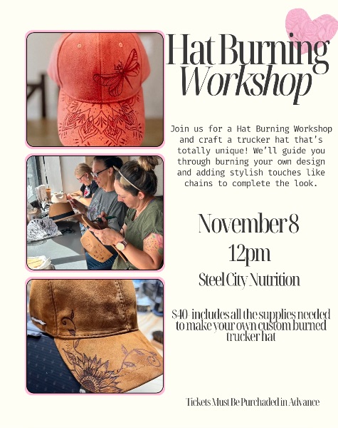 Hat Burning Workshop