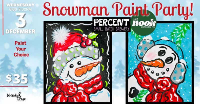 Snowman Paint Party at Percent - The Nook Concord