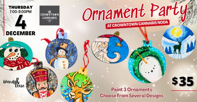 Ornament Party at Crowntown Cannabis NoDa