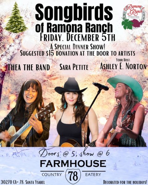 Songbirds of Ramona Ranch @ Farmhouse 78 Songbirds of Ramona Ranch @ Farmhouse 78