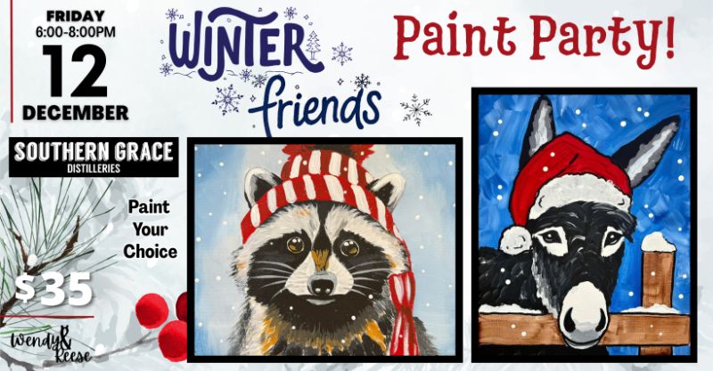 Winter Friends Paint Party at Southern Grace Distilleries