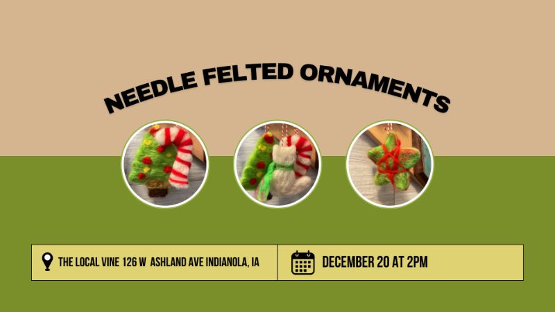 12/20 Needle Felted Ornaments Craft Party