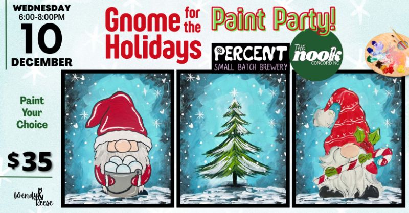 Gnome for the Holidays Paint Party at Percent - The Nook Concord