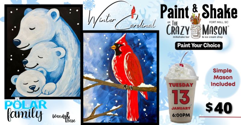 January Paint & Shake at The Crazy Mason Fort Mill January Paint & Shake at The Crazy Mason Fort Mill