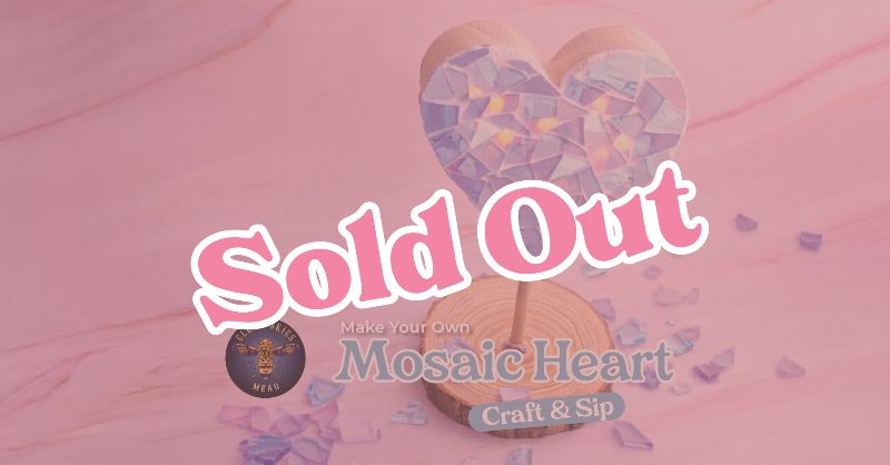 Make Your Own Mosaic Heart - Craft & Sip