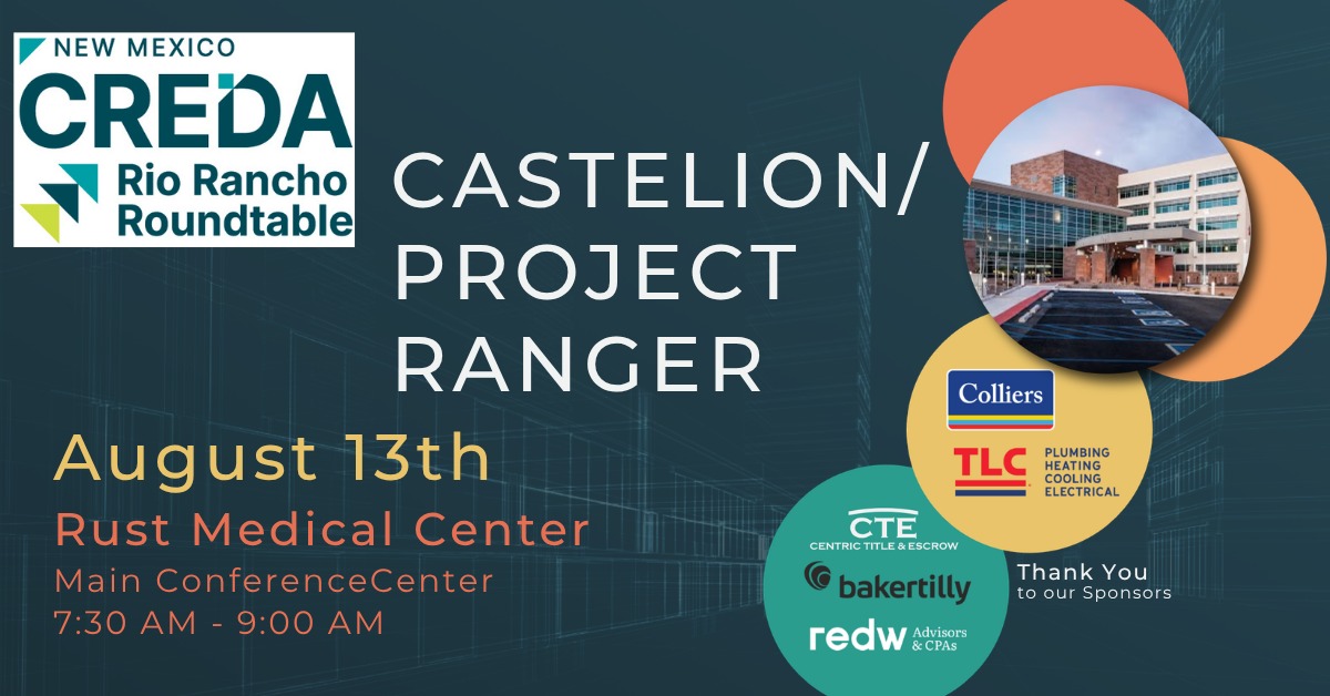 August 13th Rio Rancho Roundtable - Castelion/Project Ranger