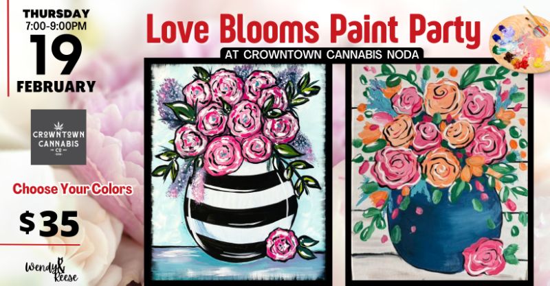 Love Blooms Paint Party at Crowntown Cannabis NoDa