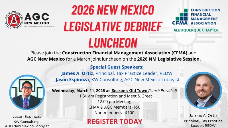 CFMA + AGC 2026 New Mexico Legislative Debrief Luncheon