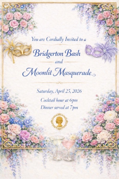 A Bridgerton Bash & Moonlit Masquerade