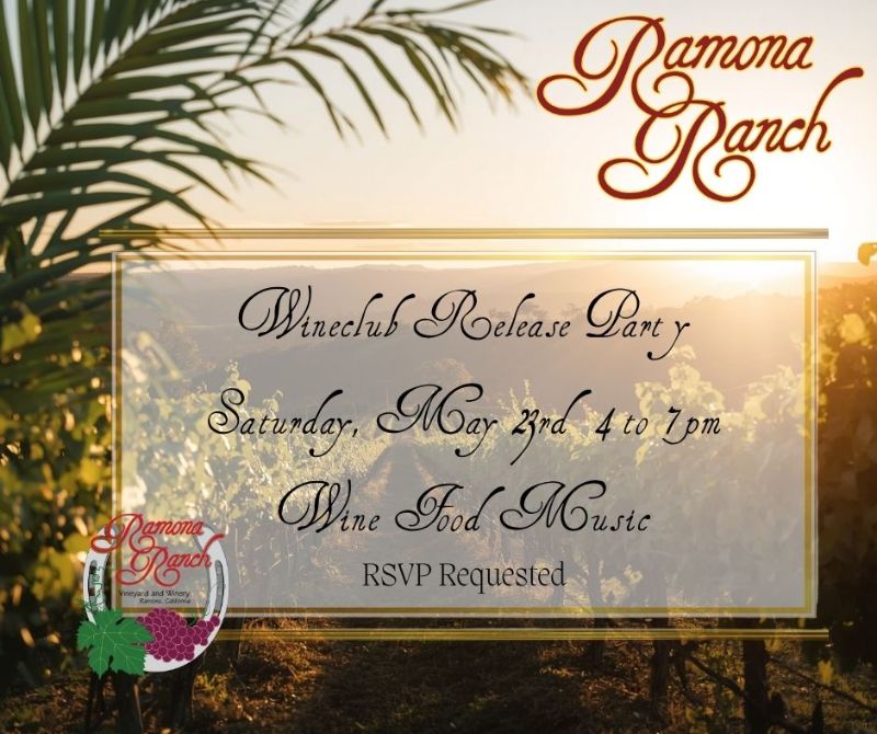 Wine Release Party - Saturday, May 23rd