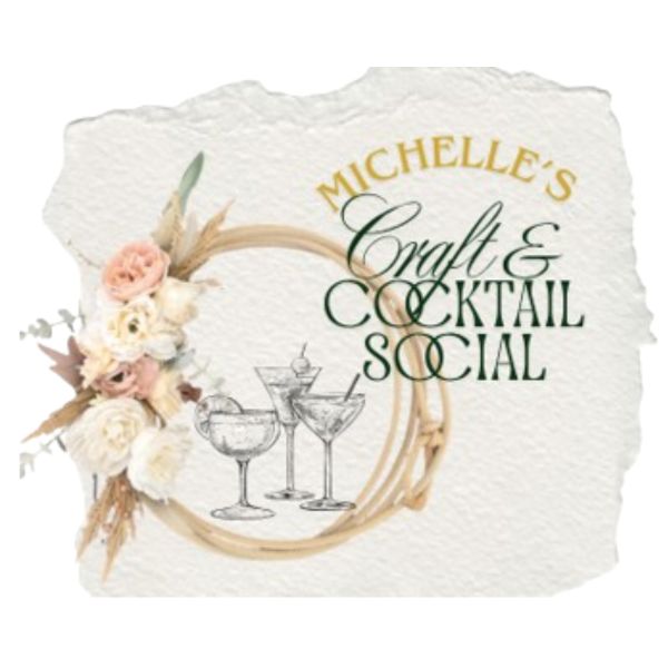 Michelle's Craft and Cocktails Social