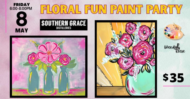 Floral Fun Paint Party at Southern Grace Distilleries