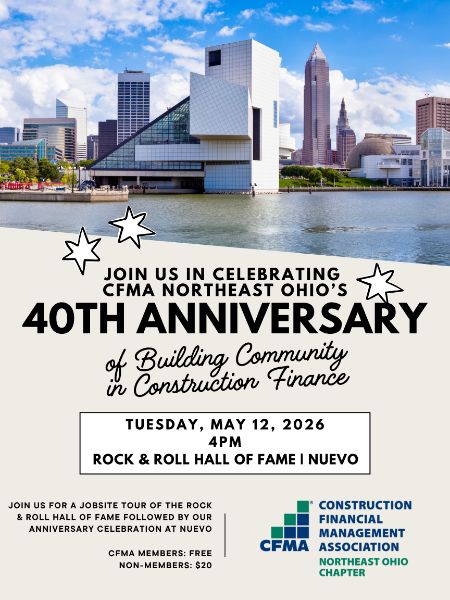 CFMA Northeast Ohio's 40th Anniversary Celebration + Jobsite Tour