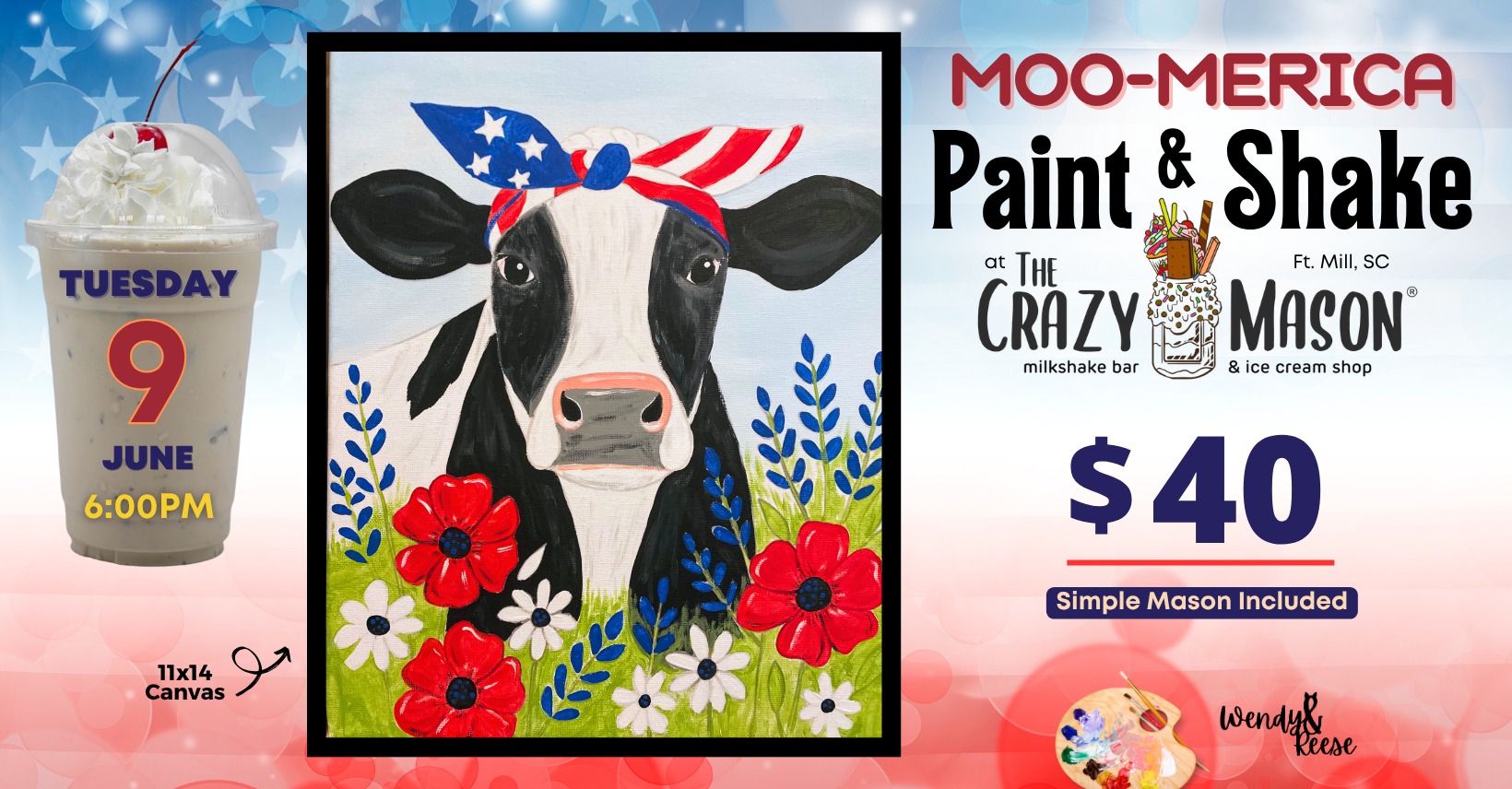 Moo-merica Paint & Shake at The Crazy Mason Fort Mill