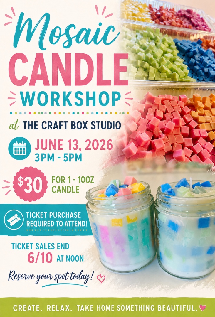 Mosaic Candle Workshop!