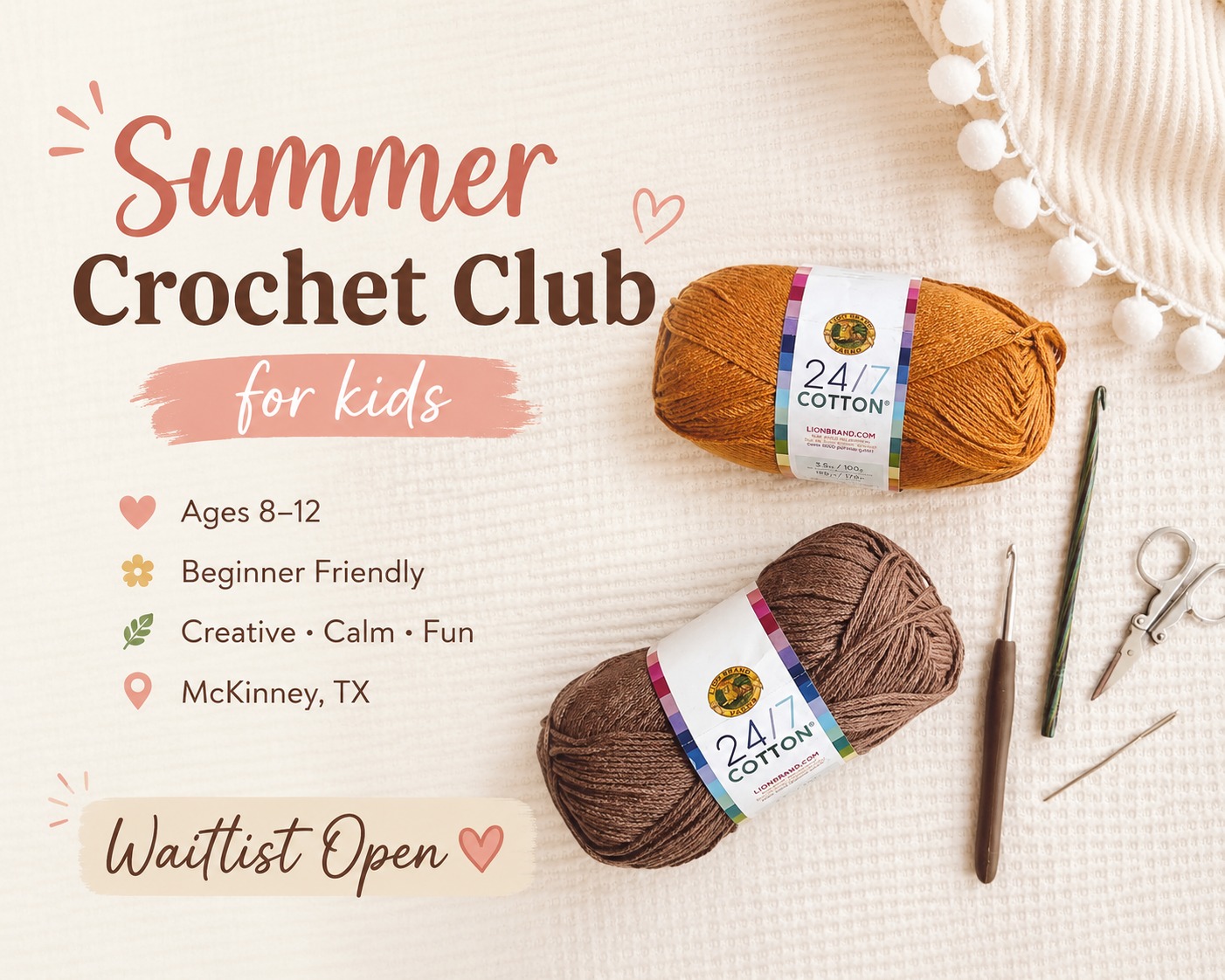 Summer Crochet Club for Kids June1st- 5th for ages 10-12 Summer Crochet Club for Kids June1st- 5th for ages 10-12