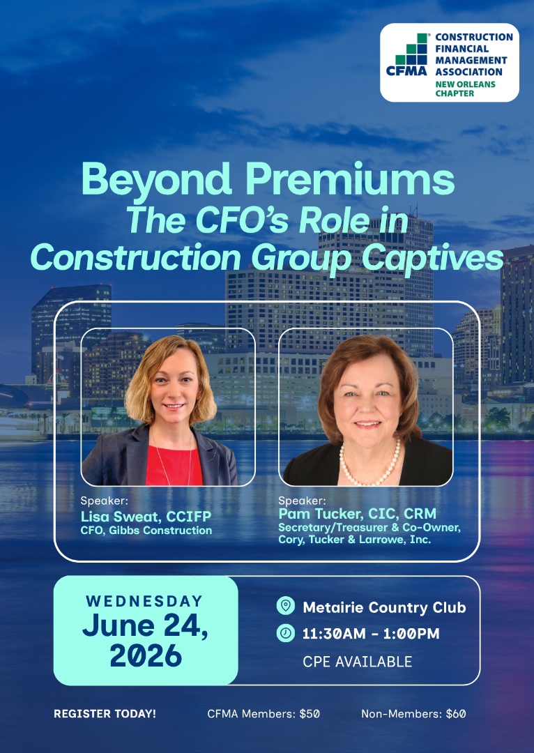 Beyond Premiums - The CFO's Role in Construction Group Captives