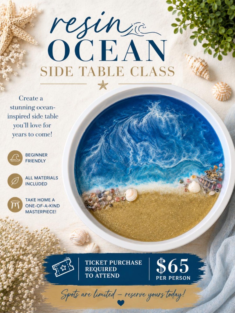 Resin Ocean Side Table Class!