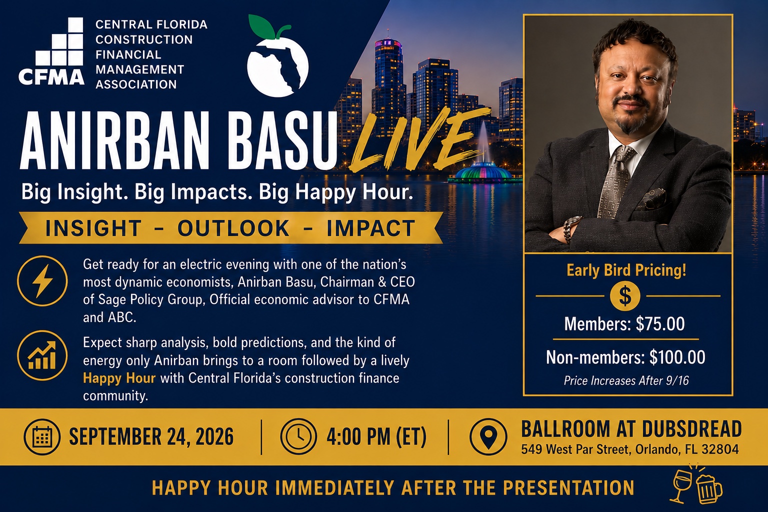 CFMA’s Chief Economist - Anirban Basu & Happy Hour