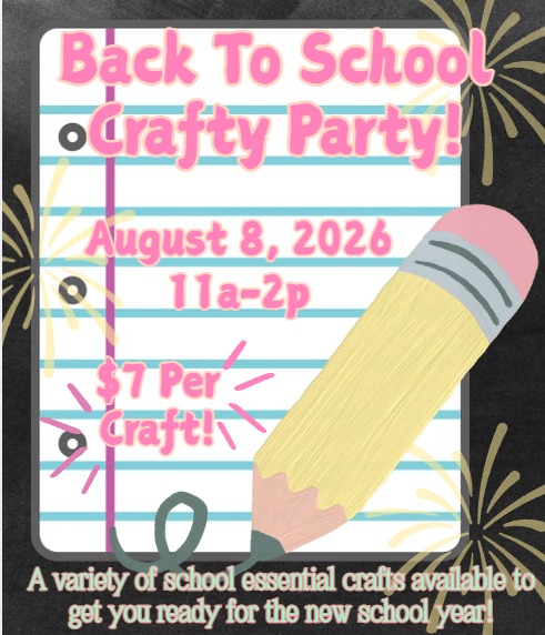 Back to School Crafty Party!