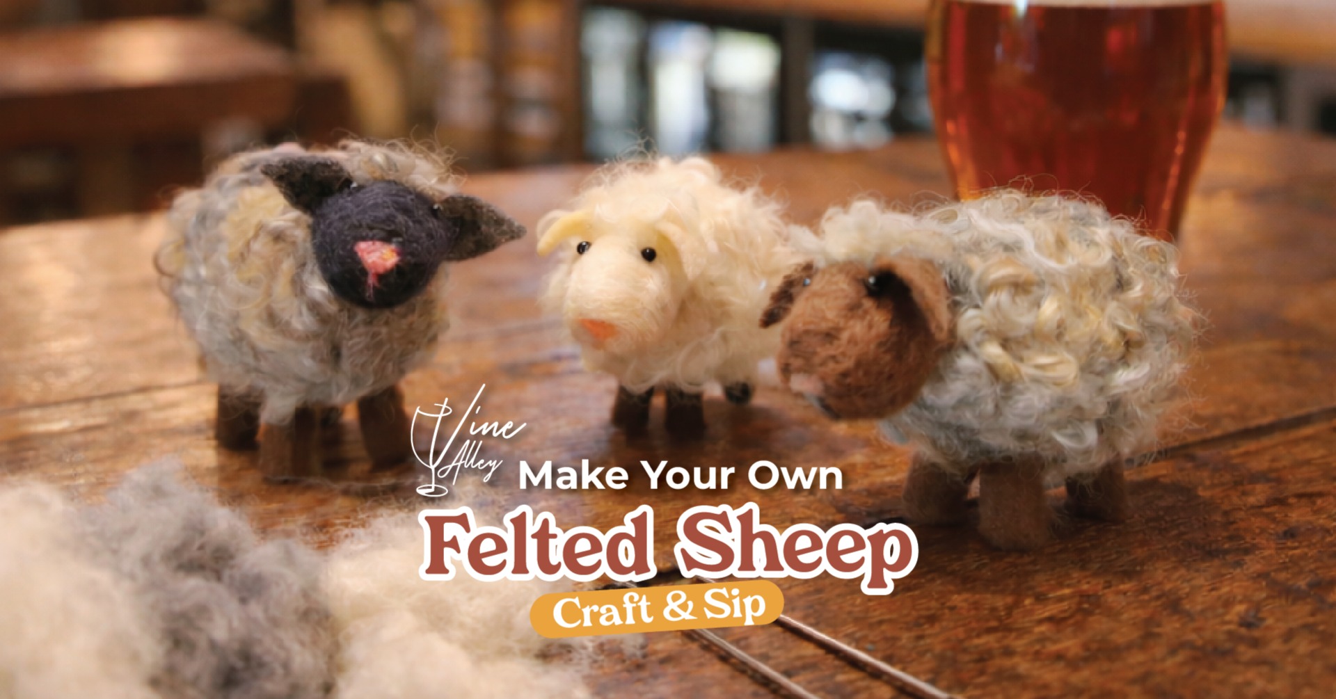 Needle Felted Sheep - Craft and Sip at Vine Alley