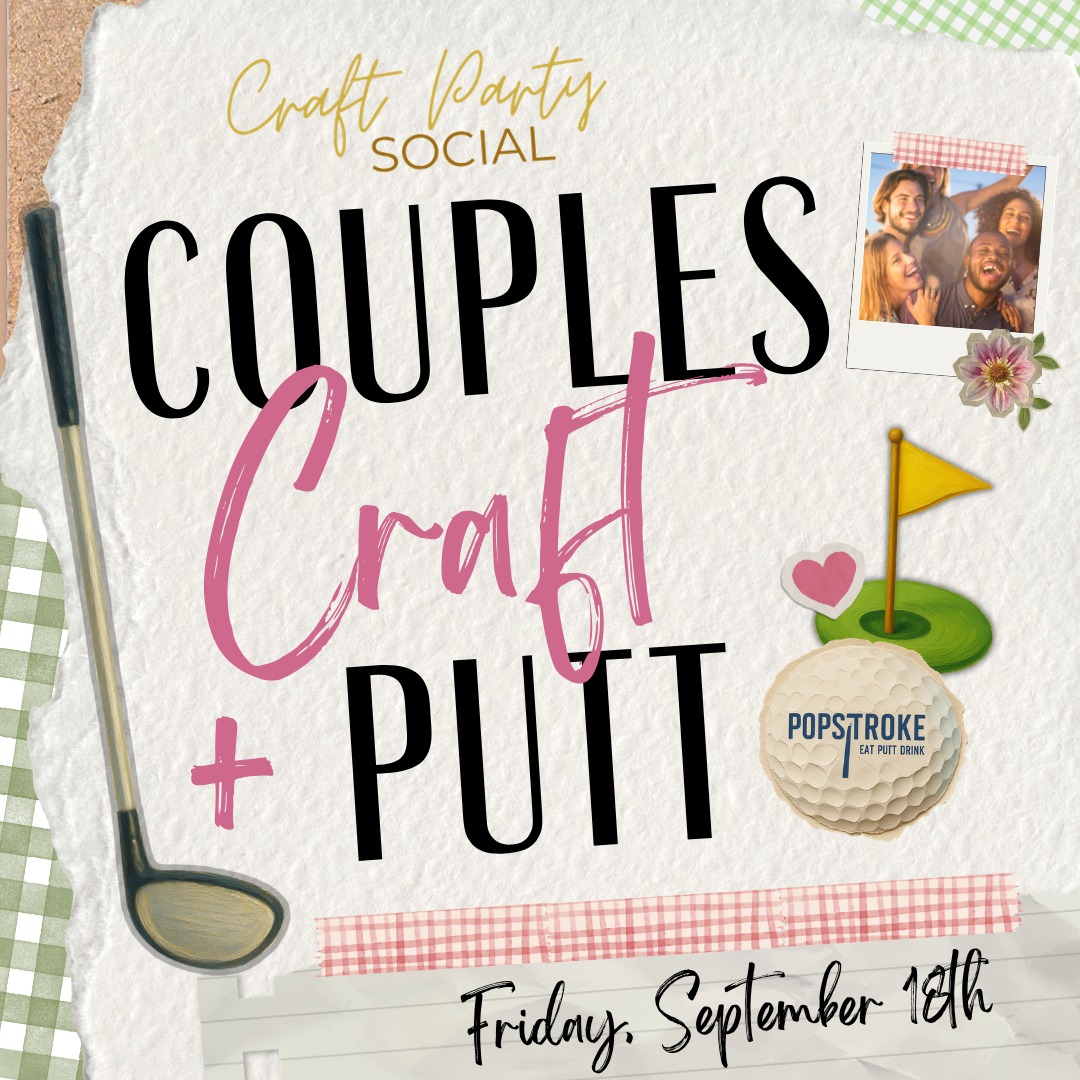 Craft & Putt Date Night at PopStroke, Delray
