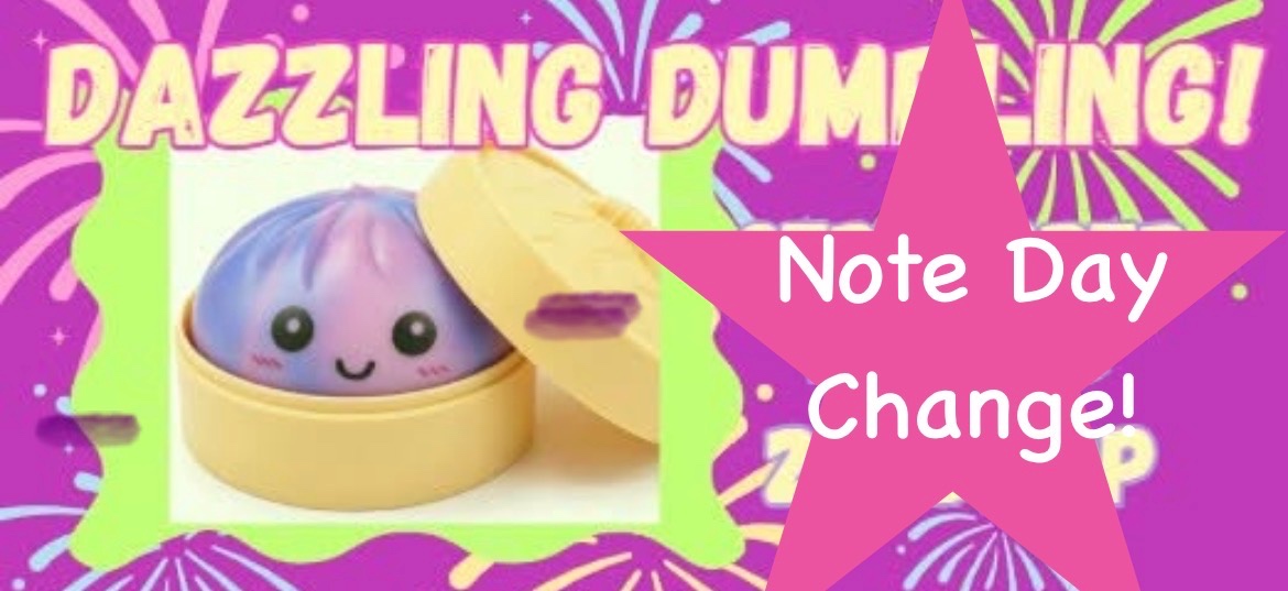Dazzling Dumpling Event!