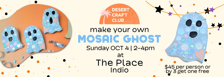 Make a Disco Ghost Mosaic at The Place - Indio