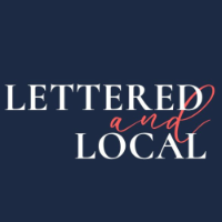 Lettered and Local